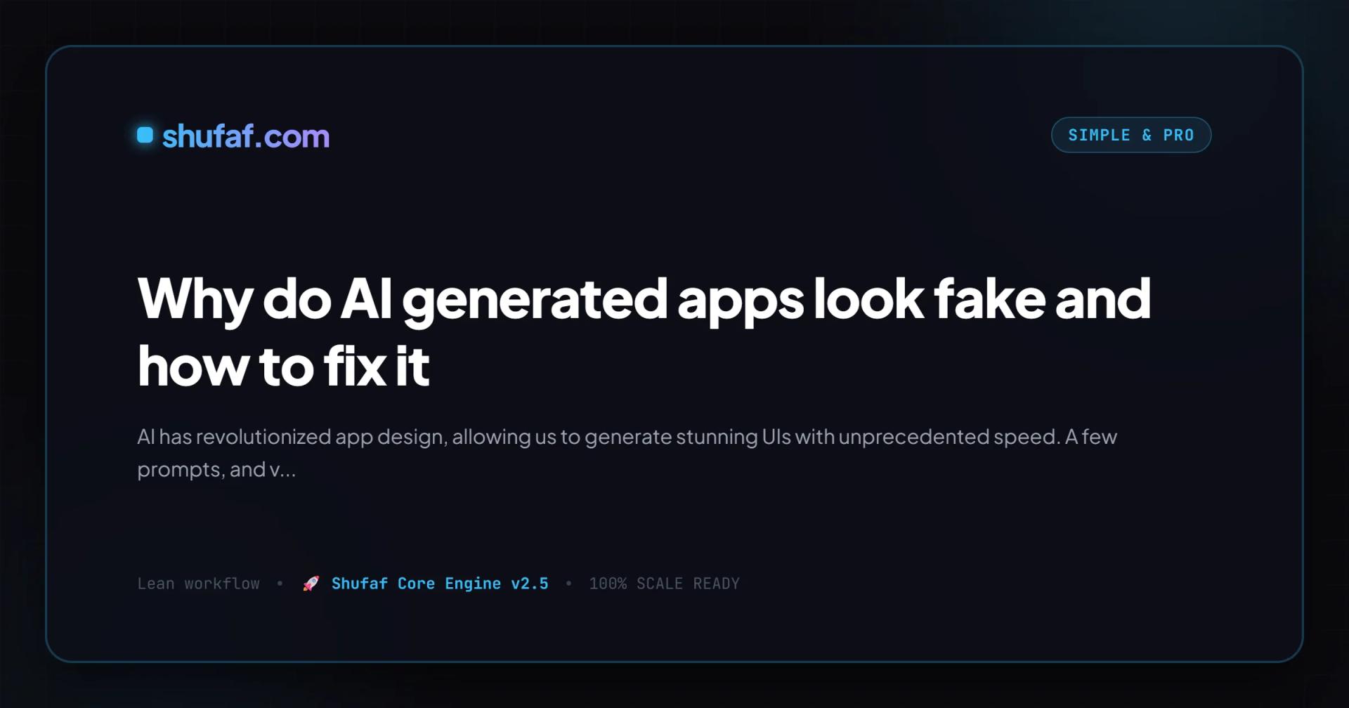 Why do AI generated apps look fake and how to fix it