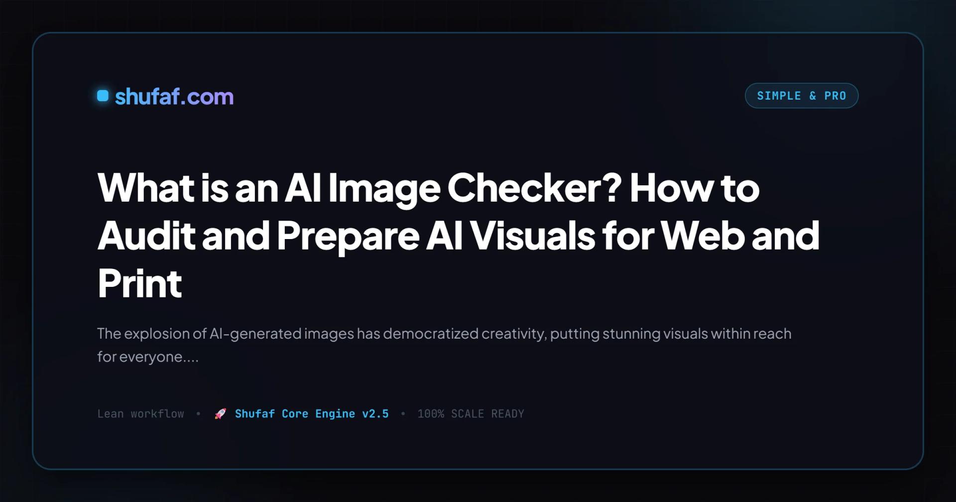 What is an AI Image Checker? How to Audit and Prepare AI Visuals for Web and Print