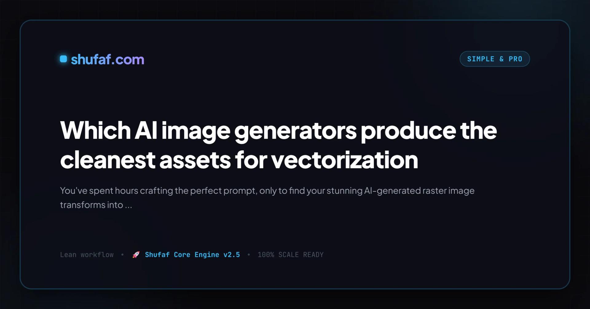 Which AI image generators produce the cleanest assets for vectorization
