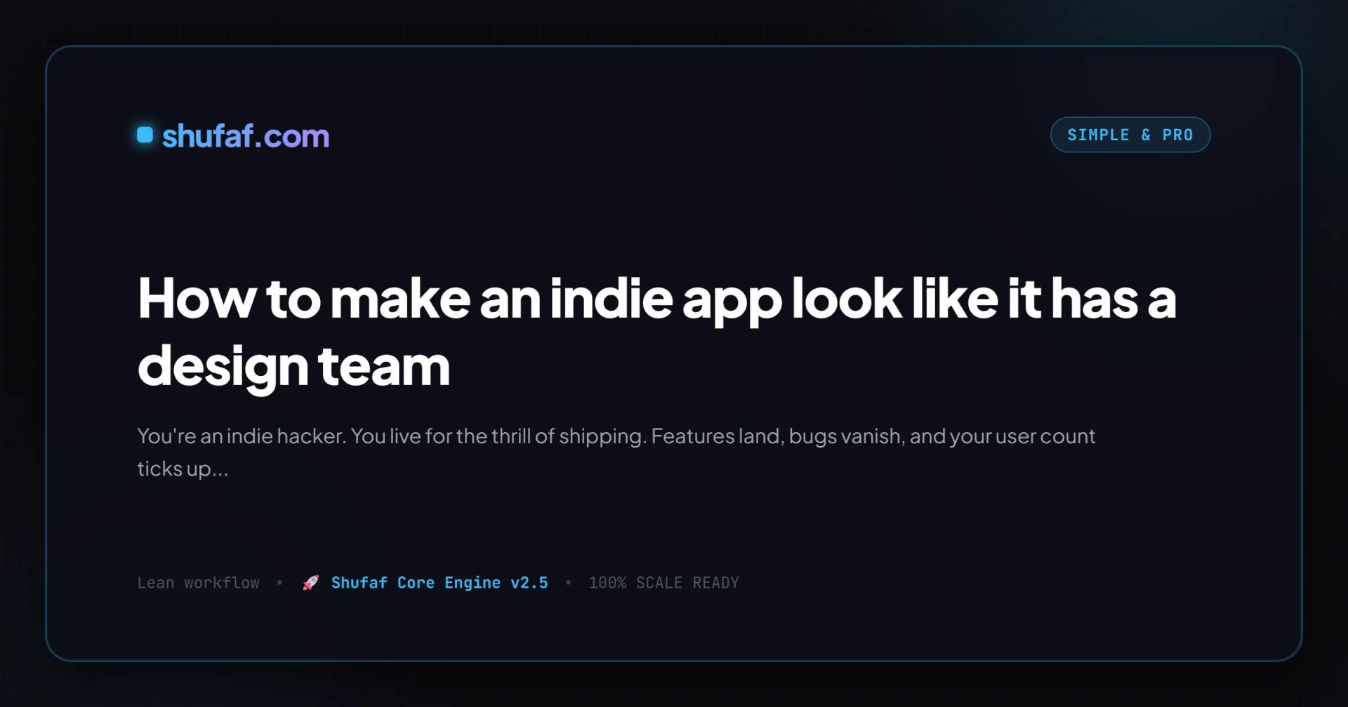 How to make an indie app look like it has a design team