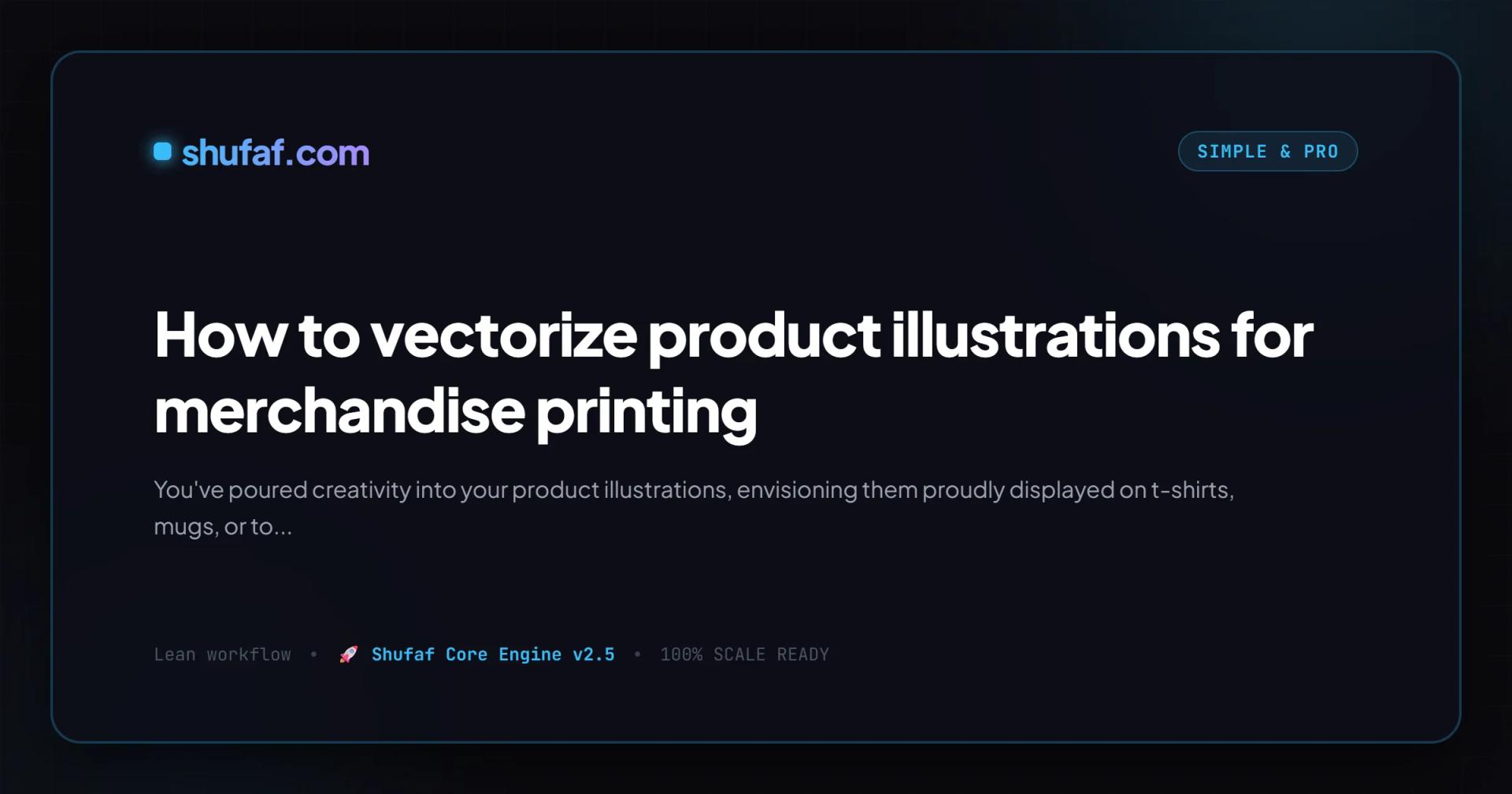 How to vectorize product illustrations for merchandise printing