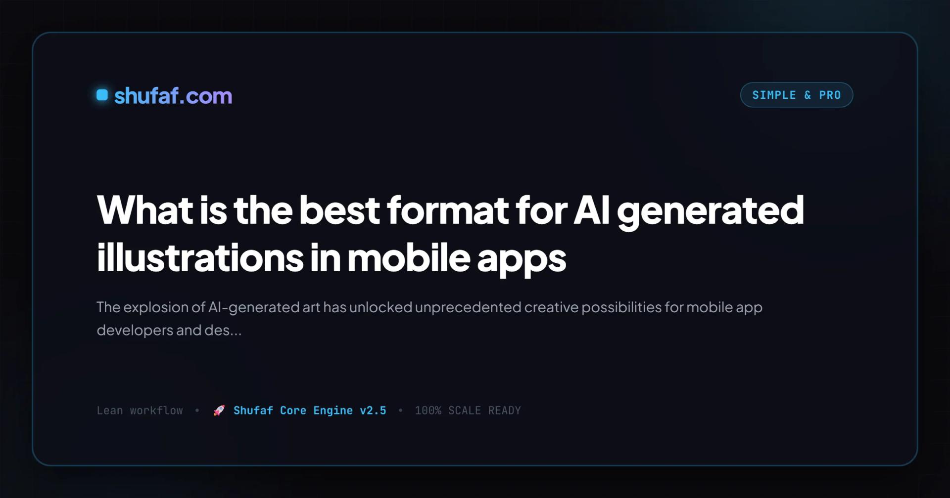 What is the best format for AI generated illustrations in mobile apps
