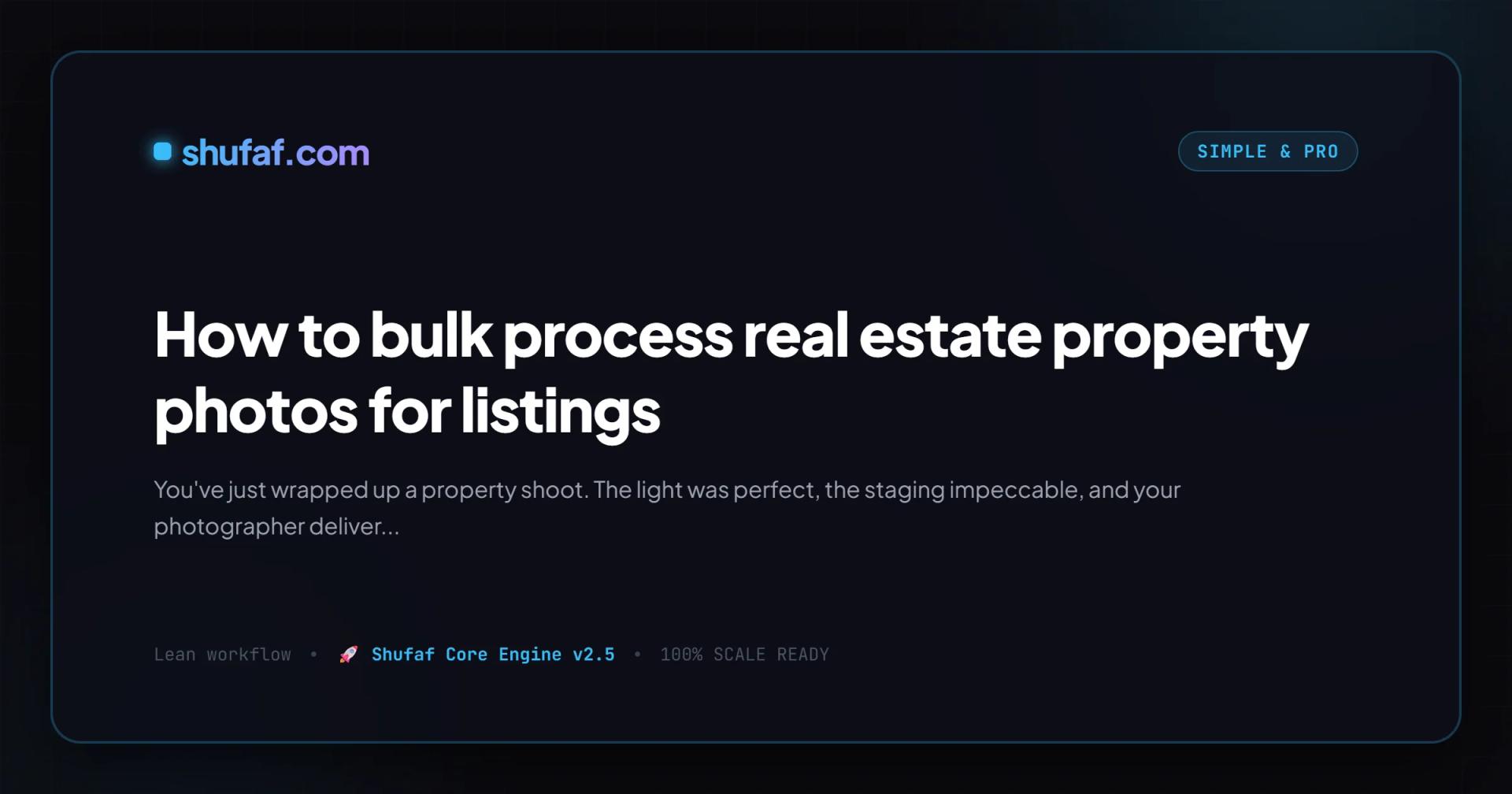 How to bulk process real estate property photos for listings